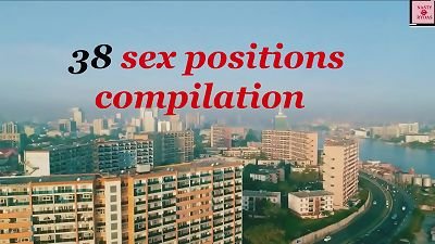 38 DIFFERENT hook-up position COMPILATION YOU NEED TO LEARN